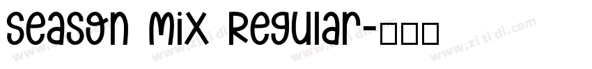 Season Mix Regular字体转换